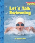 Let's Talk Swimming (Scholastic News Nonfiction Readers: Sports Talk) - Book