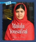 Malala Yousafzai (A True Book: Biographies) - Book