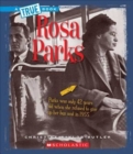 Rosa Parks (A True Book: Biographies) - Book