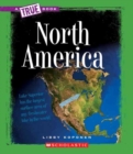 North America (A True Book: Geography: Continents) - Book