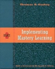 Implementing Mastery Learning - Book