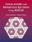 Linear Algebra and Differential Equations Using MATLAB (R) - Book