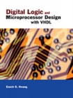 Digital Logic and Microprocessor Design with Vhdl - Book