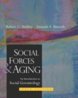 Social Forces and Aging - Book
