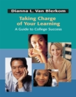 Taking Charge of Your Learning : A Guide to College Success - Book