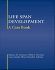 Life-Span Development: A Case Book - Book