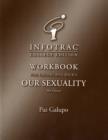 Infotr Wkbk Our Sexuality 9e - Book