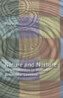 *ACP KIP-NATURE & NURTURE:AN INTRO TO HUMAN BEHAV GENETICS - Book
