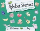 Alphabet Starters Student Book : A Communicative Approach to Phonics - Book
