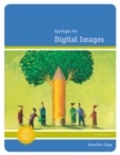 Spotlight on Digital Images - Book