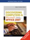Discovering Computers and Microsoft Office 2007 : A Fundamental Combined Approach - Book