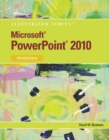 Microsoft (R) PowerPoint (R) 2010 : Illustrated Introductory - Book