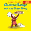 Curious George and the Pizza Party with Downloadable Audio - Book