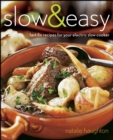 Slow & Easy : Fast-Fix Recipes for Your Electric Slow Cooker - eBook