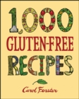 1,000 Gluten-Free Recipes - eBook