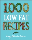 1,000 Low Fat Recipes - eBook
