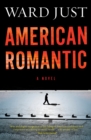 American Romantic : A Novel - eBook
