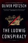 Ludwig Conspiracy: A Hangman's Daughter Tale - Book