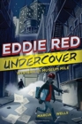 Eddie Red Undercover: Mystery on Museum Mile - Book