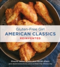 Gluten-Free Girl American Classics Reinvented - eBook