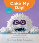 Cake My Day! - Book