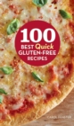 100 Best Quick Gluten-Free Recipes - eBook