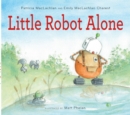 Little Robot Alone - Book