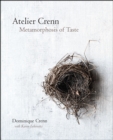 Atelier Crenn : Metamorphosis of Taste - eBook
