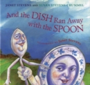 And the Dish Ran Away with the Spoon - Book