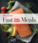 Betty Crocker Fast From-Scratch Meals - Book