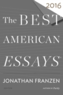 The Best American Essays 2016 - Book