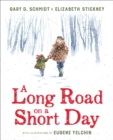 Long Road on a Short Day - Book