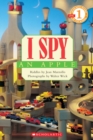 Scholastic Reader Level 1: I Spy an Apple - Book