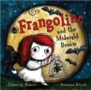 Frangoline and the Midnight Dream - Book