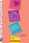 The Boy Project: A Wish Novel : Notes and Observations of Kara McAllister - Book