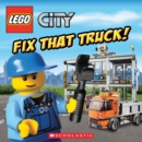 LEGO City: Fix That Truck! - Book