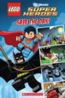 Save the Day (LEGO DC Superheroes: Comic Reader) - Book