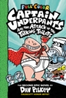 Captain Underpants and the Attack of the Talking Toilets Colour Edition - Book