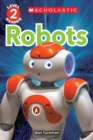 Robots (Scholastic Reader, Level 2) - Book