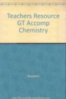 Teachers Resource GT Accomp Chemistry - Book