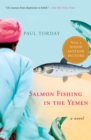 Salmon Fishing in the Yemen : A Novel - eBook
