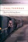 The Great Railway Bazaar : By Train Through Asia - eBook