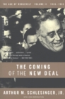 The Coming of the New Deal : The Age of Roosevelt, 1933-1935 - eBook