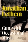 Gun, with Occasional Music : A Novel - eBook