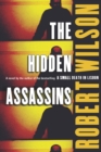 The Hidden Assassins : A Novel - eBook