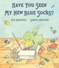 Have You Seen My New Blue Socks? - Book