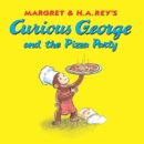 Curious George and the Pizza Party - eBook