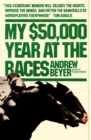 My $50,000 Year at the Races - eBook
