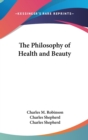 THE PHILOSOPHY OF HEALTH AND BEAUTY - Book