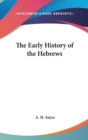 The Early History of the Hebrews - Book